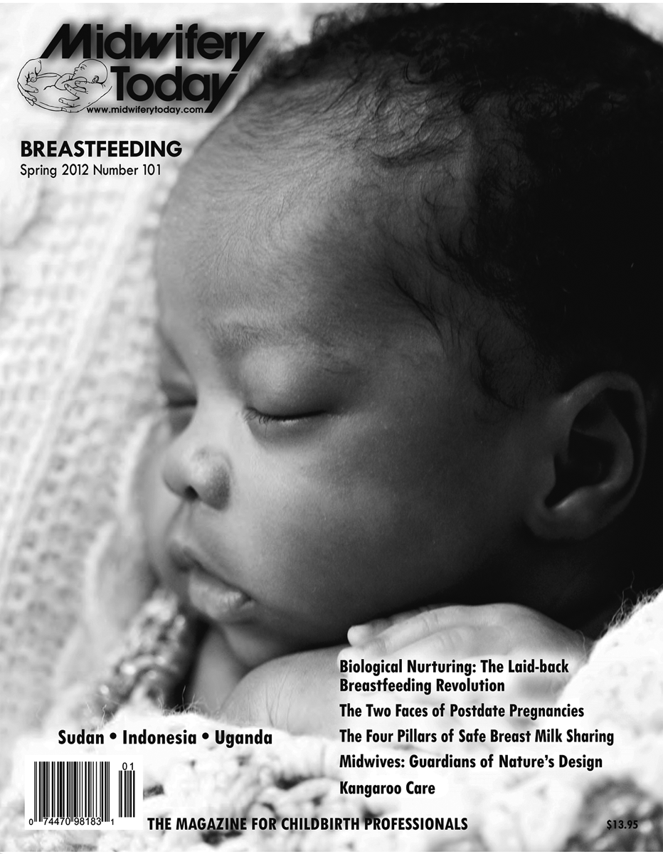 Midwifery Today Midwifery Today Issue 101 Spring 2012 The Heart And